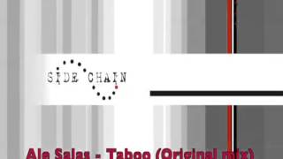 Ale Salas - Taboo (Original Mix) Side Chain Records