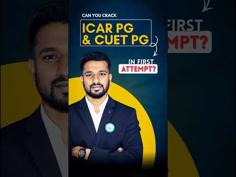 🔥 Can you CRACK ICAR PG & CUET PG IN FIRST ATTEMPT? #ICARPG #CUETPG #FirstAttempt #ExamPrep