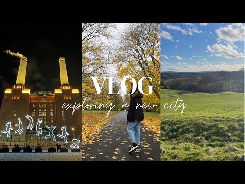 London from the eyes of someone who just moved to London | Exploring London | VLOG