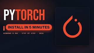 PyTorch Nasıl Kurulur — Windows ve Mac Başlangıç Rehberi (2026)