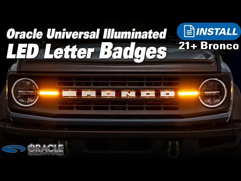 Customize Your Bronco Grille with Oracle Illuminated LED Letter Badges | Review & Install