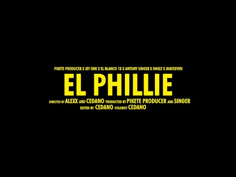 EL PHILLIE - Jey One, El Blanco 18, Antony Singer, G Nely, JhaySeven
