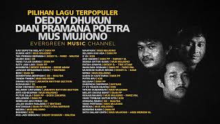 Download lagu Lagu Terpopuler Deddy Dhukun, Dian PP & Mus Mujiono mp3