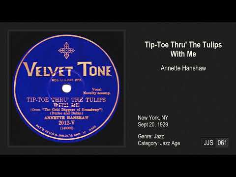Tip Toe Thru' The Tulips With Me (1929)