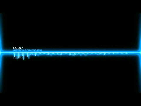 Just Jack - Writers Block (Thomas Gold Remix)