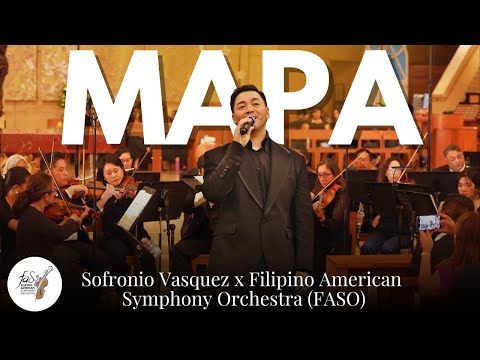 MAPA (Cover, Orchestral Version) | Sofronio x Filipino American Symphony Orchestra (FASO)