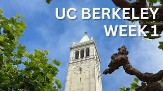 My first week at UC Berkeley