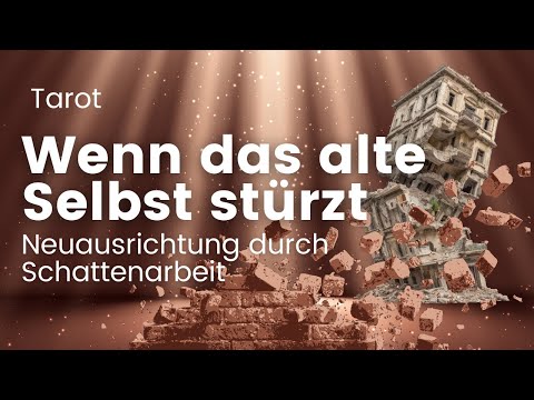 Wenn das alte SELBST fällt, kann Neues entstehen - Schattenarbeit & Neuausrichtung