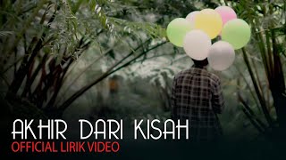 Download lagu Ridwan SouQy - Akhir Dari Kisah (Lyrica) mp3