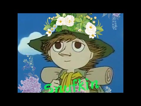 Snufkin {Loverboy} edit