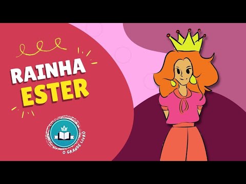 História Bíblica Para Crianças: RAINHA ESTER [Uma história de coragem] O Grande Livro