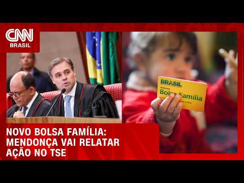 Mendonça vai relatar no TSE pedido que questiona reajuste do Bolsa Família | CNN 360°