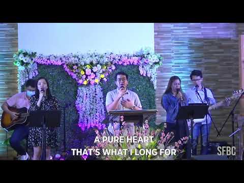 A Pure Heart | SFBC Praise & Worship | Live 06-27-21
