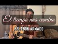 El Tiempo Nos Cambio Eslabon Armado Tutorial ADORNOS Y ACORDES Guitarra TABS