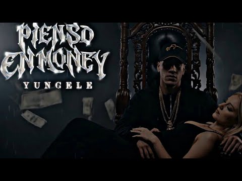 YungEle - Pienso En Money | (Visualizer) 