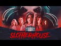 Slotherhouse | Latest Full Horror Movie 2024