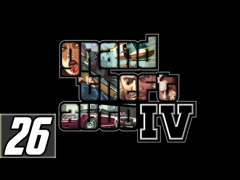 Grand Theft Auto 4 Walkthrough Part 26 Let's Play Gameplay [HD] Xbox360/PS3/PC