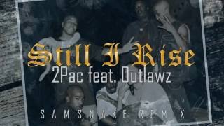 2Pac - Still I Rise (NEW 2016) (feat. Outlawz)