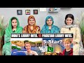 Indian Luxury 5 Star Hotel Vs Pakistan Luxury 5 Star Hotel Foreigner Honest Review Of Luxury Hotel
