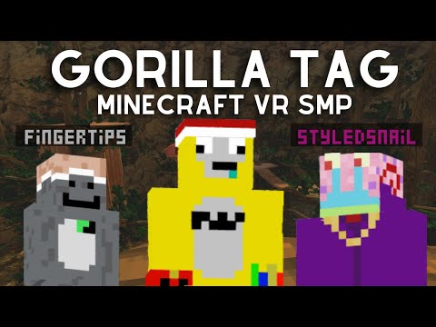 Gorilla Tag YouTuber SMP! (Minecraft VR)