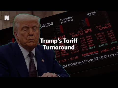 Trump's Tariff Turnaround