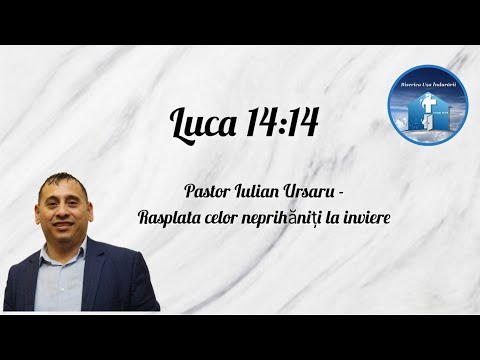Pastor Iulian Ursaru  - Răsplata celor neprihăniți la înviere.