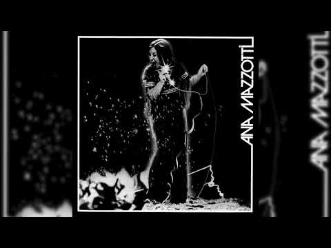 Ana Mazzotti - Ana Mazzotti [1977] (Full Album Stream)