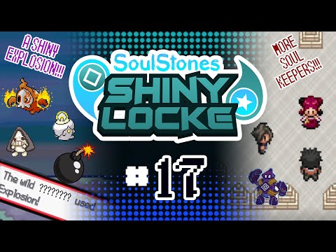 Pokémon SoulStones Shiny Locke - Episode #17 "MONASTERY MADNESS"