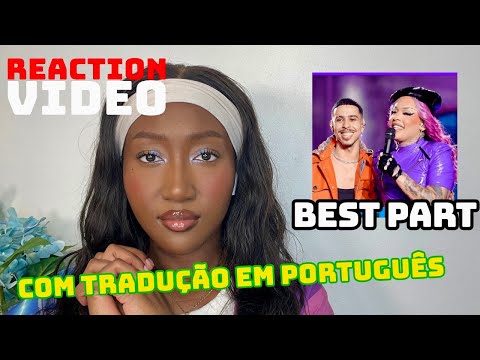 I HAVE TO STAN / Gloria Groove, Priscilla Alcântara Thiago Pantaleão - Best Part (REACTION / REAÇÃO)