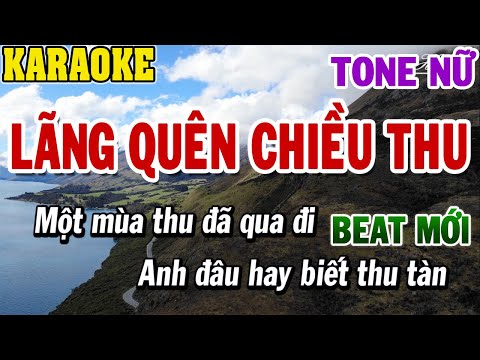 Karaoke Lãng Quên Chiều Thu Tone Nữ | Karaoke Beat | 84