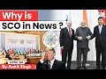 Why Is SCO In News Shanghai Cooperation Organisation Ankit Singh StudyIQ IAS English