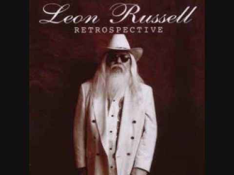 Leon Russell - Stranger In A Strange Land (Retrospective 9/18)