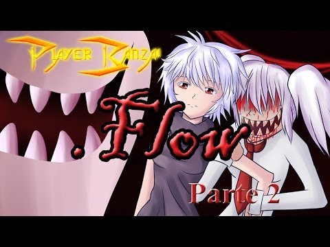 .Flow 0.18 PT-BR Parte 2 - Carinha mala e achei 1 efeito :(