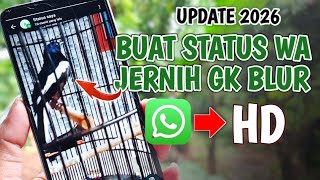 Download lagu Cara Buat Status WhatsApp Jernih & HD (Tidak Blur) | Update 2026 mp3