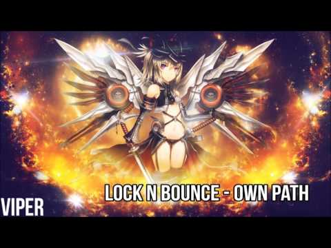 Lock N Bounce - Own Path [Viper]