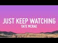 Tate McRae - Just Keep Watching (Lyrics)