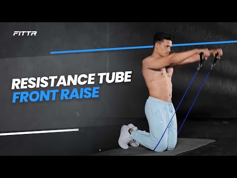 Resistance Tube Front Raise