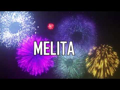 ♪♪  HAPPY BIRTHDAY MELITA   ♪♪