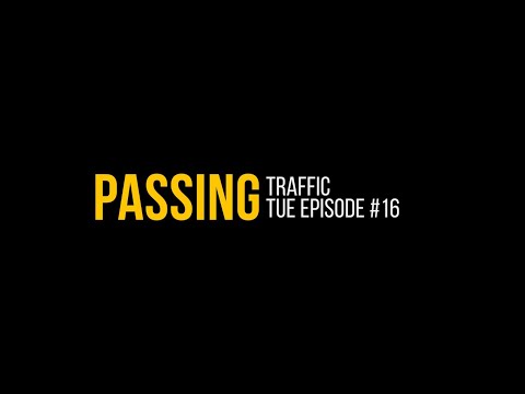 Passing Traffic Tuesday Episode 16 - Jarvish X Helmet