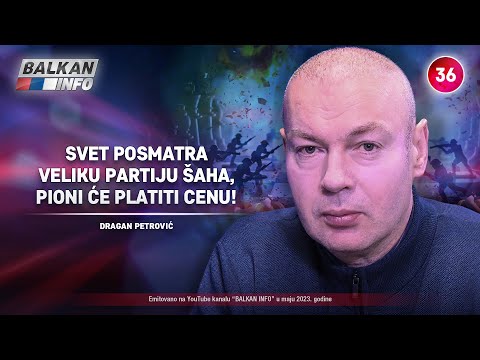 INTERVJU: Dragan Petrović - Svet posmatra veliku partiju šaha, pioni će platiti cenu! (23.5.2023)