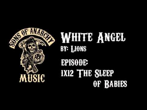 White Angel - Lions | Sons of Anarchy | Season 1