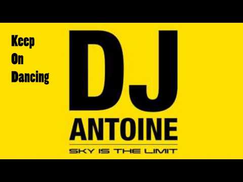 DJ Antoine - Sky Is The Limit 15 MUSIC MIX.