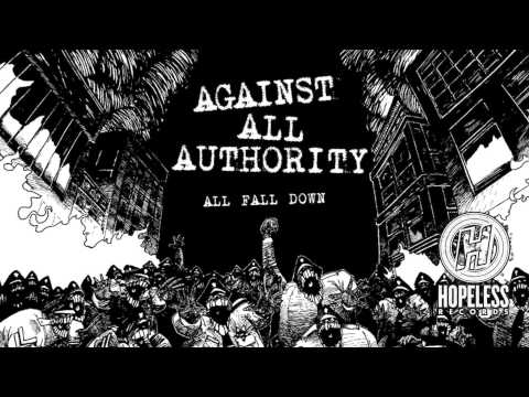 Against All Authority - What The Fuck'd You Expect?