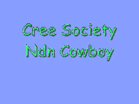 Cree Society-Ndn Cowboy