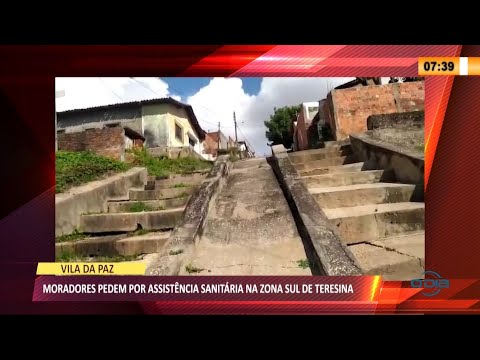 Moradores da Vila da Paz pedem assistência sanitária 08 07 2021