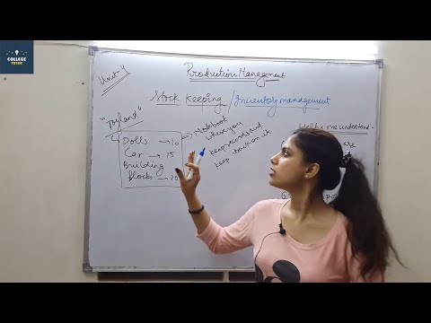Stock keeping Inventory Management | Production Management | Class 18