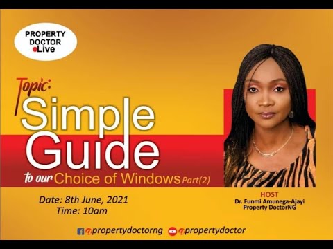 SIMPLE GUIDE TO OUR CHOICE OF WINDOWS PT2