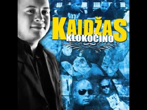 Kaidžas - Raz-dva (Klokočino 2009)