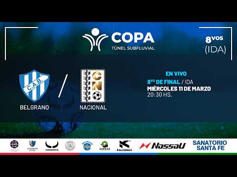 EN VIVO | Belgrano (Pna) vs Nacional (Sta. Fe.) | Copa Túnel Subfluvial 2026 | 8vos de Final – Ida