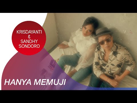 Kris Dayanti & Sandhy Sondoro - Hanya Memuji | Official Music Video